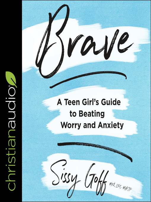 Title details for Brave by Sissy Goff - Available